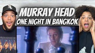 A VIBE FIRST TIME HEARING Murray Head - One Night In Bangkok REACTION