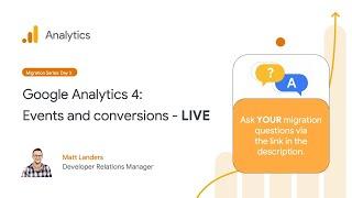 Migration Series Day 3 Events and conversions in Google Analytics 4