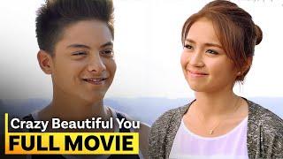 ‘Crazy Beautiful You’ FULL MOVIE  Kathryn Bernardo Daniel Padilla