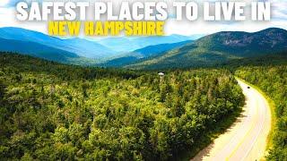 Top 10 Safest Place to Live in New Hampshire