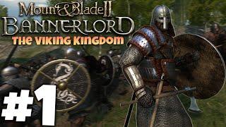 Mount & Blade 2 Bannerlord - Part 1 - THE VIKING KINGDOM