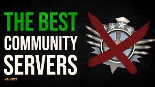 TF2s Best Community Servers - TF2