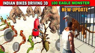 100 Eagle Monster New Update ?  Funny Gameplay Indian Bikes Driving 3d 