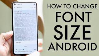 How To Change Font Size On ANY Android 2021