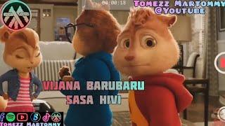 Vijana BaruBaru - Sasa Hivi  Tomezz Martommy  Alvin & Chipmunks  Chipettes