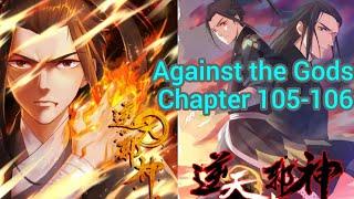 Against the gods chapter 105-106