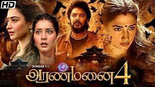 Aranmanai 4 Tamil Movie 2024  Sundar C  Tammannah Bhatiya  Raashi Khanna  Movie review & facts