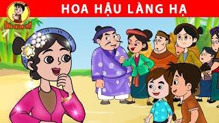 HOA HẬU LÀNG HẠ - Nhân Tài Đại Việt - Phim hoạt hình -Truyện Cổ Tích Việt Nam  Xưởng Phim Hoạt Hình
