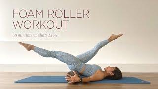 60 min Foam Roller Workout  Intermediate Pilates