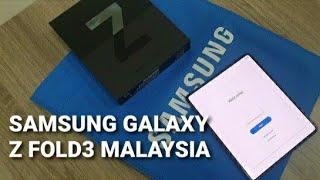 Unbox PRE ORDER ■ SAMSUNG GALAXY Z FOLD 3 5G ■ SAMSUNG MALAYSIA KOTA KINABALU