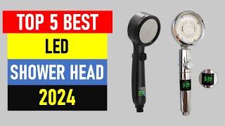 Top 5 Best LED Shower Head in 2024