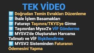 TEK VİDEO - DOĞRUDAN TEMİN TÜM İŞLEM BASAMAKLARI - TKYS VİF MYSV2