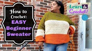 Easy Crochet Sweater Sizes S - 3X  Beginner Friendly  LifeWithLisa343