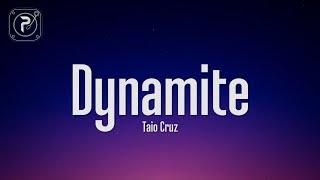 Taio Cruz - Dynamite Lyrics