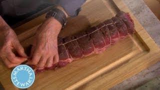 Tying Beef Tenderloin⎢Martha Stewarts Cooking School