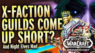 Cross Factions Shaky Rollout Why Night Elf Players Are MAD 10.1 SOON - Warcraft Weekly