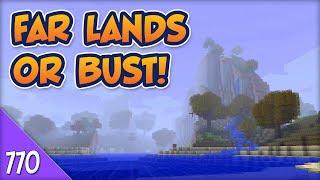 Minecraft Far Lands or Bust - #770 - Moving with Maths