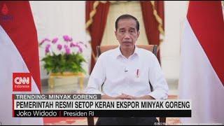 Jokowi Resmi Stop Kran Ekspor Minyak Goreng