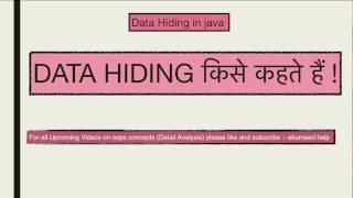 Data Hiding in oops