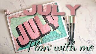 July plan with me full monthly set up