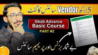 How To Get 5 Lakh Vendor Sites List  GBOB Basic Course Part 2