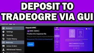 DEPOSIT TO TRADEOGRE VIA GUI