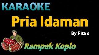 PRIA IDAMAN - Rita Sugiarto - KARAOKE HD VERSI KOPLO RAMPAK