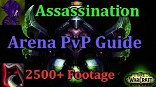 Ω Sativ Assassination 3v3 Arena Guide Talents Rotation Artifact & Playstyle - Rogue PvP Legion