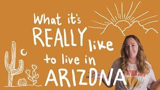 What its REALLY like to live in ARIZONA one year later