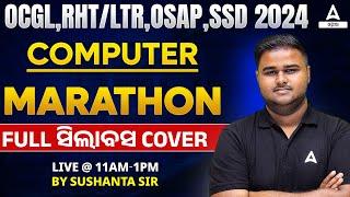 OCGL RHTLTR OSAP SSD 2024  Computer Marathon Class  BY SUSHANTA SIR