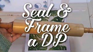 How I Frame & Seal a Diamond Painting & Quick POST REVIEW