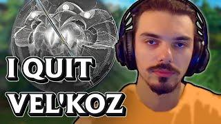 Why Im Quitting VelKoz and you SHOULD TOO...