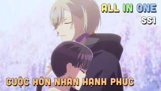 ALL IN ONE  My Happy Marriage SS1 I Tóm Tắt Anime  Teny Sempai