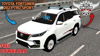 TOYOTA FORTUNER TRD SPORTS 2023 FOR BUS SIMULATOR INDONESIA BUSSID FREE DOWNLOAD