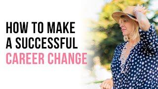 How To Make A SUCCESSFUL Career Change  RTT®  Marisa Peer