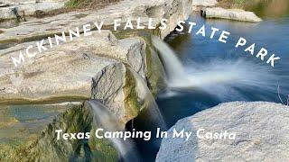 McKinney Falls State Park - Texas Camping in my Casita