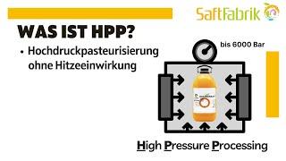 SaftFabrik - Was ist HPP?