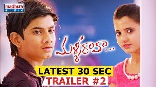 Malli Raava Latest 30 Sec Trailer #2  Sumanth  Aakanksha Singh  Gowtam Tinnanuri