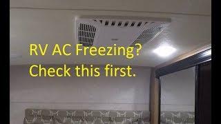 RV AC Freezing Up? Check this first.