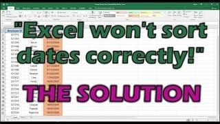 Excel Wont Sort Dates Correctly - The Solution