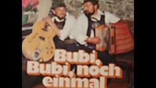 Klaus und Ferdl - Bubi Bubi noch einmal