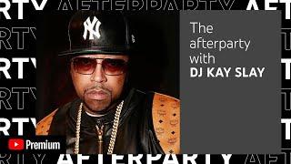 DJ Kay Slay’s YouTube Premium Afterparty