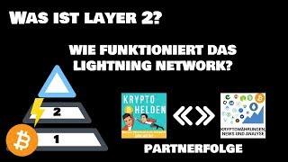 Was ist Layer 2? Wie funktioniert das Lightning Network Vorteile und Nachteile