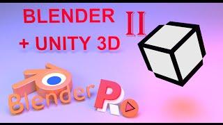 Подготовка 3D модели Blender для использования в Unity 3D