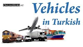 Vehicles in Turkish