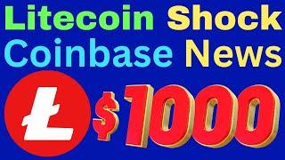 Litecoin Huge News $1000 Soon? Coinbase Paypal.