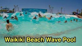 4K Waikiki Beach Wave Pool  Big Surf Tempe AZ