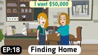 Finding Home Part 18- English Story  Animated Stories  English Animation  Invite English