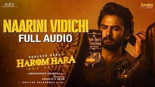 Naarini Vidichi  Full Audio  Harom Hara  Sudheer Babu  Malvika  Gnanasagar ChaitanBharadwaj