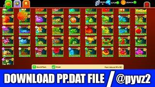 Download pp.dat file in Plants vs zombie 2 MOD MENU APK @PyVZ2